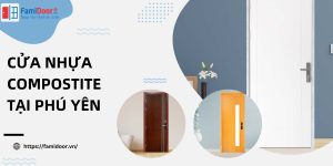 Cửa Nhựa Composite Tại Phú Yên
